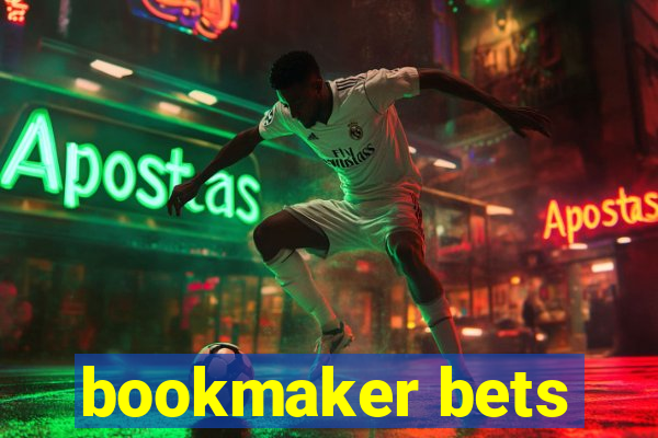 bookmaker bets